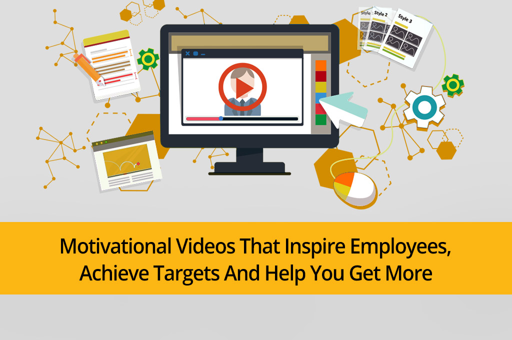 Inspiring Employees and Achieving Targets – Motivational Videos That Help You Get More